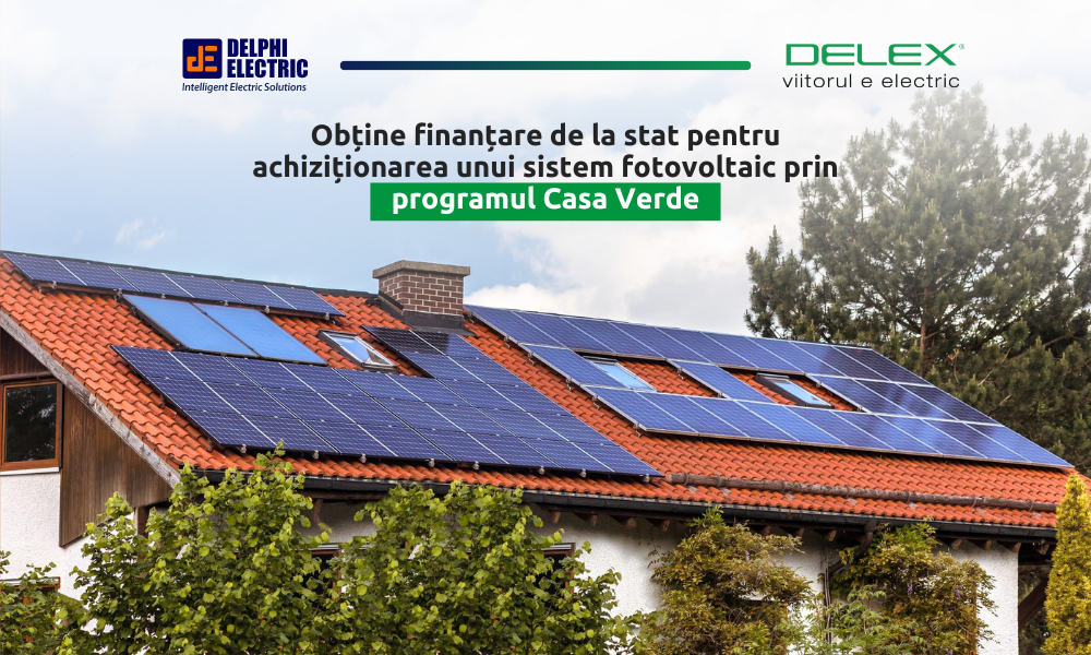Programul Casa Verde 2023: Obține finanțare de la stat pentru implementarea unui sistem fotovoltaic