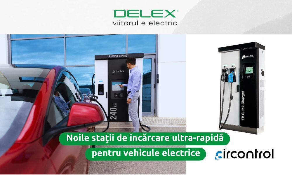 Noile stații de încărcare ultra-rapidă pentru vehicule electrice